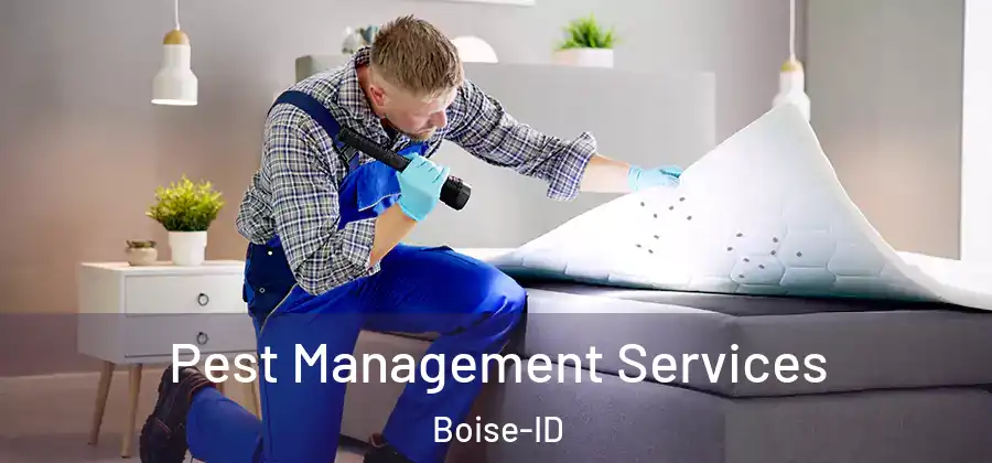  Pest Management Services Boise-ID